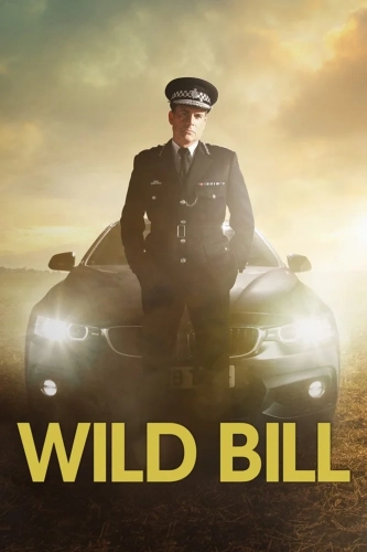 Дикий Билл (2019) смотреть онлайн