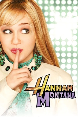 Ханна Монтана (2006) смотреть онлайн