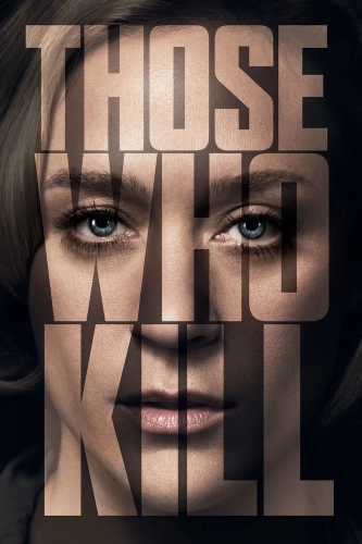 Те, кто убивают (2014) смотреть онлайн