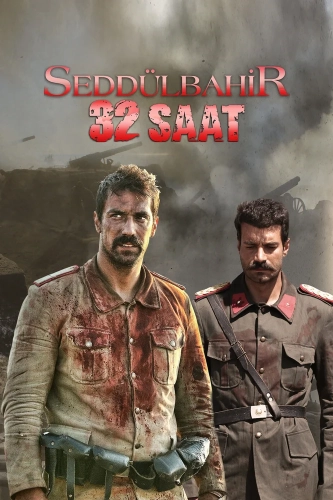 Седдулбахир 32 часа (2016) смотреть онлайн